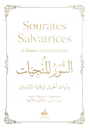 Les Sourates Salvatrices (Arabe - Français - Phonétique) Poche - Blanc
