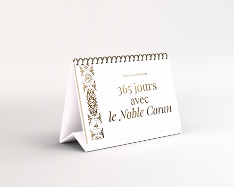 Calendrier Chevalet 365 jours avec le Noble Coran - Sagesses et méditations (blanc) 