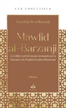 Mawlid al-Barazanjî (Les Essentiels)