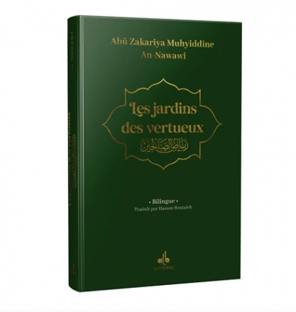 Riyad as-Salihin - Le Jardin des vertueux Bilingue (Vert)