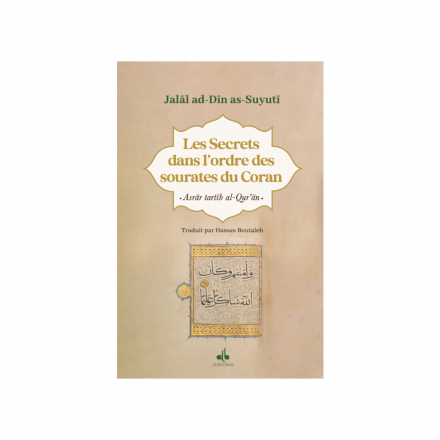 Les secrets dans l'ordre des sourates du Coran