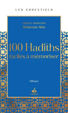 100 Hadiths (Les Essentiels)