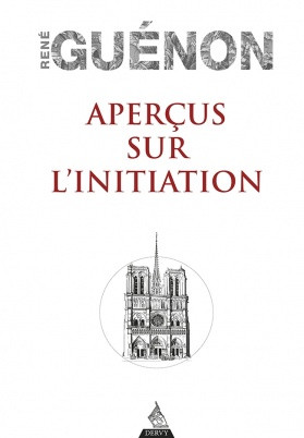 Aperçus sur l'initiation (Dervy)