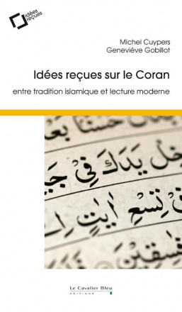 Idées reçues sur le Coran (Poche)