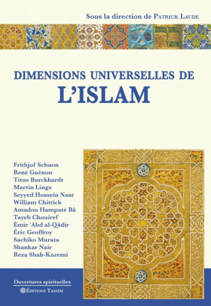 Dimensions universelles de l’Islam