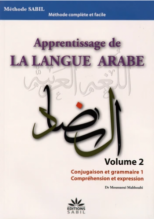 Apprentissage de la langue arabe volume 2