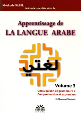 Apprentissage de la Langue Arabe Volume 3