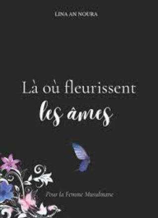Là où fleurissent les âmes