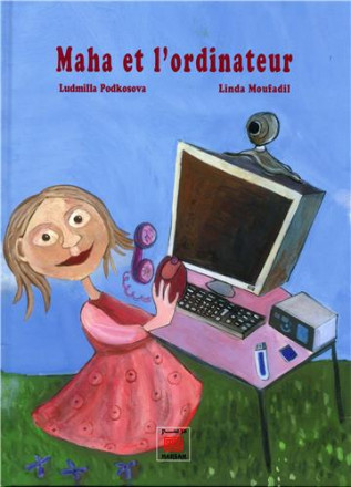 Maha et l'ordinateur