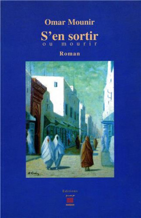 S'en sortir ou mourir